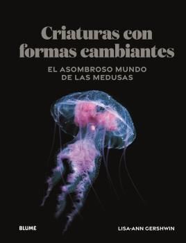 CRIATURAS CON FORMAS CAMBIANTES