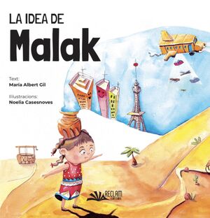 IDEA DE MALAK, LA