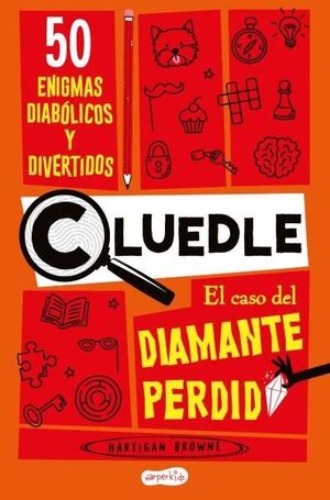 CASO DEL DIAMANTE PERDIDO, EL (CLUEDLE)