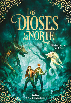 DIOSES DEL NORTE 5: DESPERTAR DEL LOBO