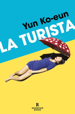 TURISTA, LA (RESERVOIR BOOKS)