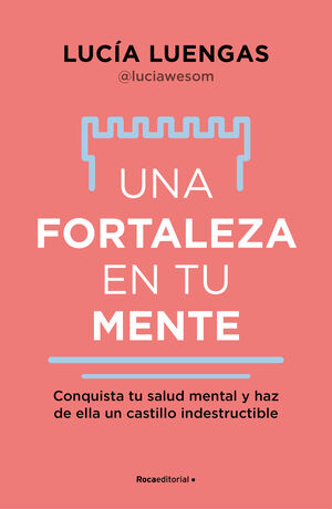 FORTALEZA EN TU MENTE, UNA