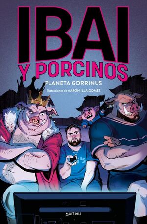 IBAI Y PORCINOS. (PLANETA GORRINO)