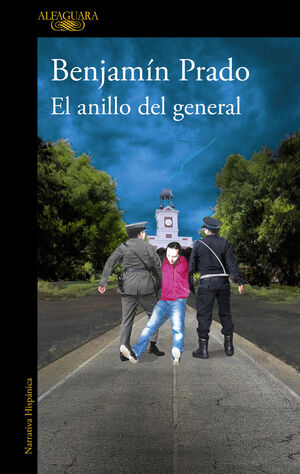 ANILLO DEL GENERAL (LOS CASOS DE JUAN URBANO)