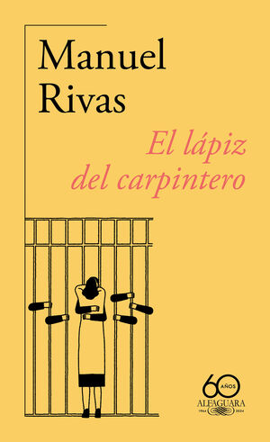 LÁPIZ DEL CARPINTERO (60.º ANIVERSARIO DE ALFAGUAR