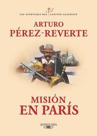 MISION EN PARIS LAS AVENTURAS DEL CAPITAN ALATRISTE 8