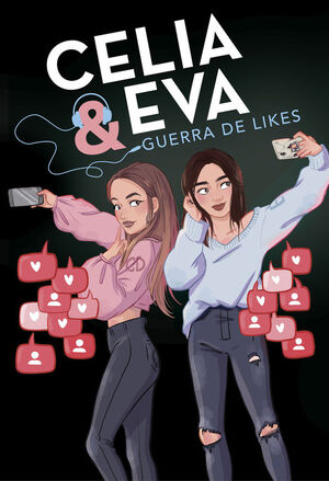 CELIA Y EVA. GUERRA DE LIKES