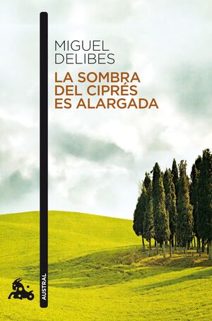 LA SOMBRA DEL CIPRÉS ES ALARGADA  656