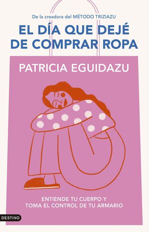 EL DIA QUE DEJE DE COMPRAR ROPA