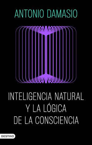 INTELIGENCIA NATURAL Y LA LOGICA DE LA CONSCIENCIA