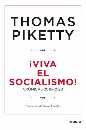 IVIVA EL SOCIALISMO!