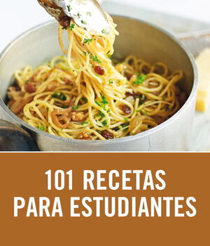 101 RECETAS PARA ESTUDIANTES