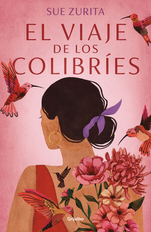 EL VIAJE DE LOS COLIBRIES