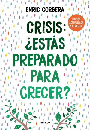 CRISIS: ¿ESTÁS PREPARADO PARA CRECER? (EDICIÓN ACT