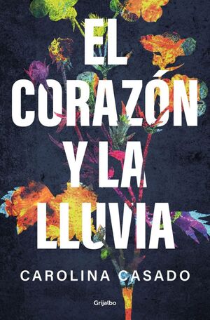 CORAZÓN Y LA LLUVIA, EL