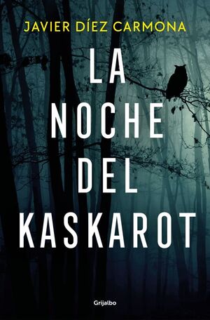 NOCHE DEL KASKAROT, LA