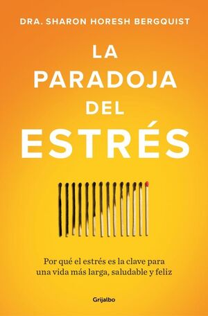 PARADOJA DEL ESTRÉS, LA