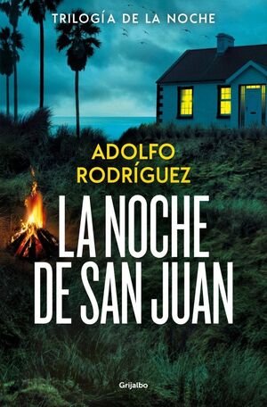 NOCHE DE SAN JUAN (TRILOGÍA DE LA NOCHE 1), LA