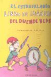 EL ESTRAFALARIO LIBRO DE IMAGENES DEL DUENDE BLAS