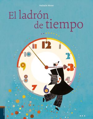 EL LADRÓN DE TIEMPO