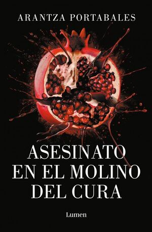 ASESINATO EN EL MOLINO DEL CURA (LOS CRÍMENES DE L