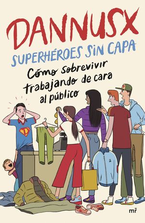 SUPERHEROES SIN CAPA