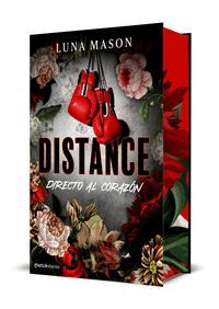 DISTANCE DIRECTO AL CORAZON
