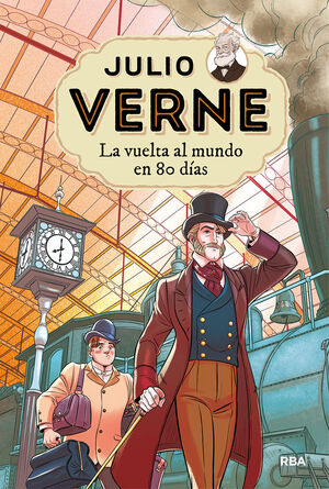 JULIO VERNE - LA VUELTA AL MUNDO EN 80 DÍAS (EDICIÓN ACTUALIZADA, ILUSTRADA Y AD