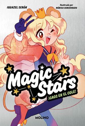 MAGIC STARS 2 CAOS EN EL COLE!
