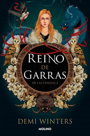 DE LAS CENIZAS, 2. REINO DE GARRAS