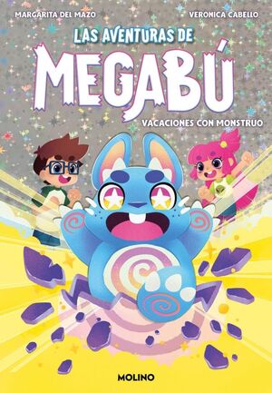 VACACIONES CON MONSTRUO (LAS AVENTURAS DE MEGABÚ 1