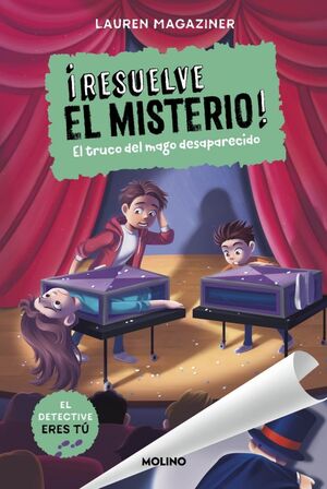 RESUELVE EL MISTERIO! 9 - EL TRUCO DEL MAGO DESAPA