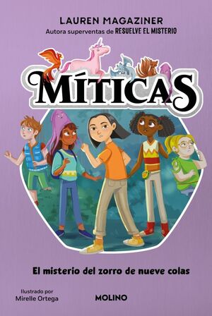 MISTERIO DEL ZORRO DE NUEVE COLAS, EL (MÍTICAS 3)