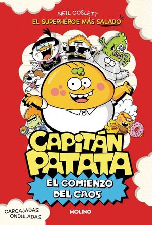 COMIENZO DEL CAOS, EL (CAPITÁN PATATA 1)