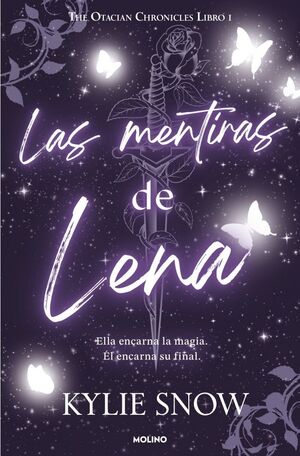 MENTIRAS DE LENA, LAS (THE OTACIAN CHRONICLES 1)
