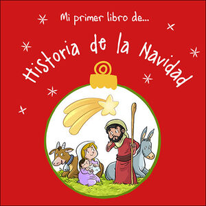 PRIMER LIBRO DE... HISTORIA DE LA NAVIDAD