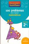 VACACIONES SANTILLANA 2 PRIMARIA 100 PROBLEMAS PARA REPASAR MATEMATICAS