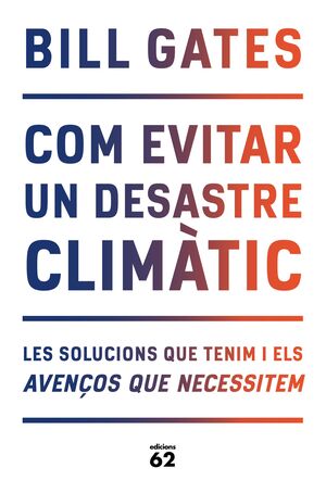 COM EVITAR UN DESASTRE CLIMÀTIC