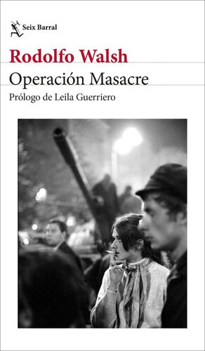 OPERACION MASACRE