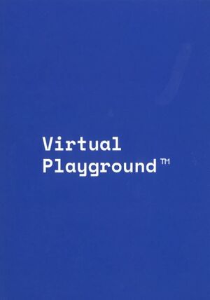 VIRTUAL PLAYGROUND TM
