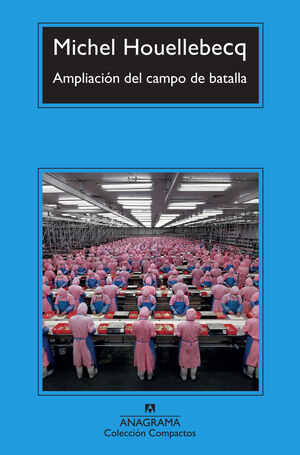 AMPLIACIÓN DEL CAMPO DE BATALLA  259