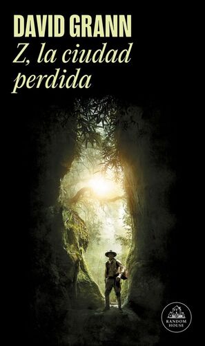 Z, LA CIUDAD PERDIDA
