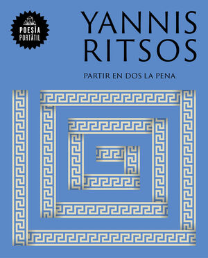 PARTIR EN DOS LA PENA (POESIA PORTATIL)