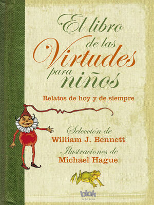 EL LIBRO DE LAS VIRTUDES PARA NIÑOS