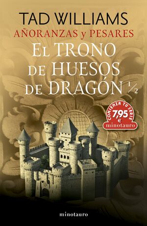 CTS AÑORANZAS Y PESARES Nº 01 EL TRONO DE HUESOS D