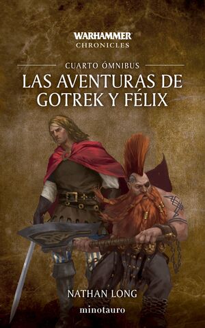 LAS AVENTURAS DE GOTREK Y FELIX OMNIBUS Nº 04/06 (