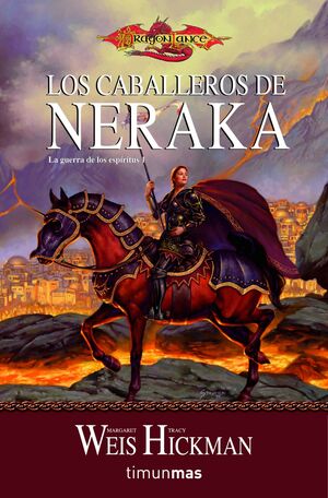 LA GUERRA DE LOS ESPÍRITUS Nº 01/03 LOS CABALLEROS DE NERAKA
