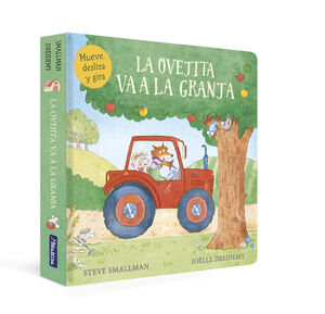 LA OVEJITA VA A LA GRANJA (LA OVEJITA QUE VINO A CENAR. LIBRO DE