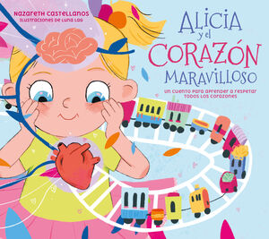 ALICIA Y EL CORAZON MARAVILLOSO