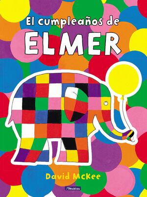 ELMER CUENTO CUMPLEAÑOS DE ELMER